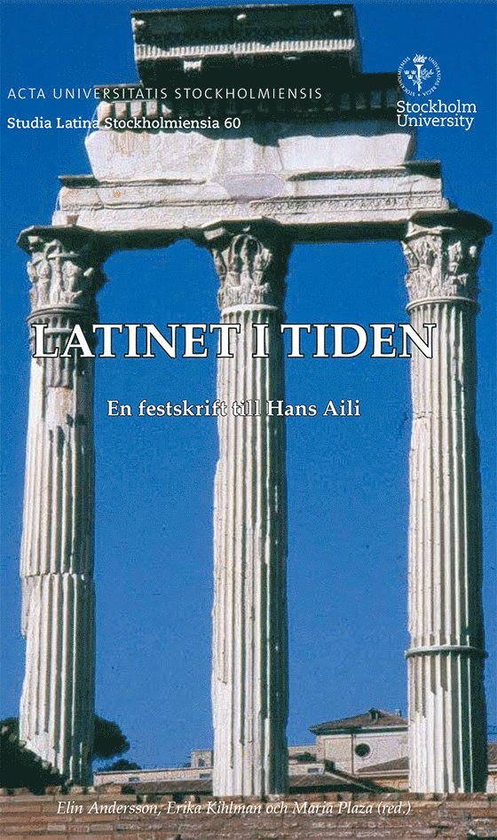 Latinet i tiden : en festskrift till Hans Aili, Häftad