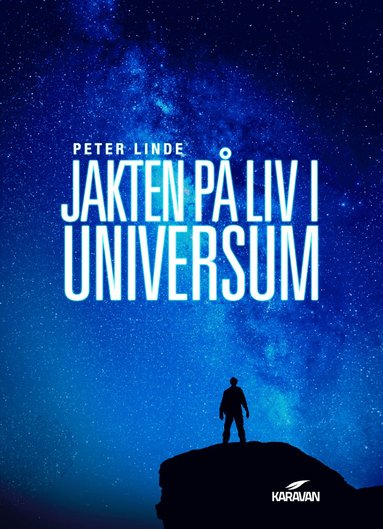 bokomslag Jakten på liv i universum