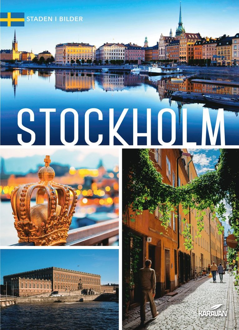 Stockholm : staden i bilder 1