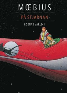 Moebius, Fabian Göransson, Kristoffer Leandoer, Jens Andersson - På stjärnan, Inbunden