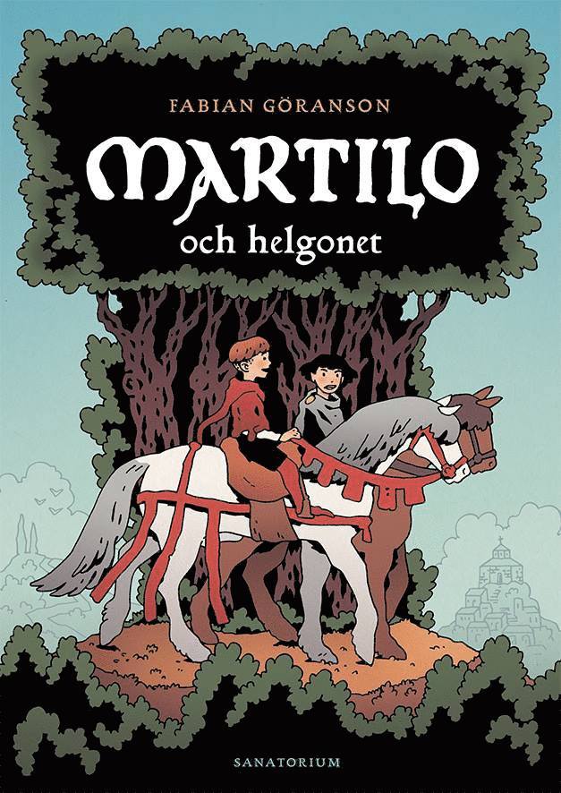 Fabian Göranson - Martilo och helgonet, Häftad