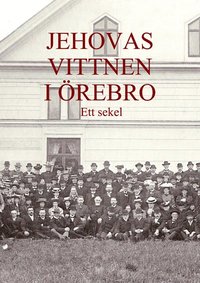 bokomslag Jehovas Vittnen i Örebro