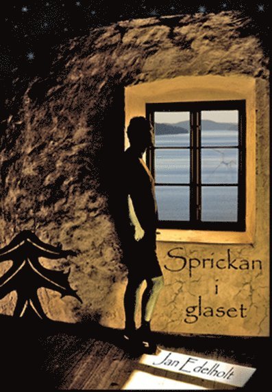 Sprickan i glaset 1