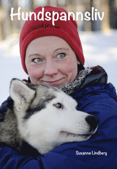 bokomslag Hundspannsliv