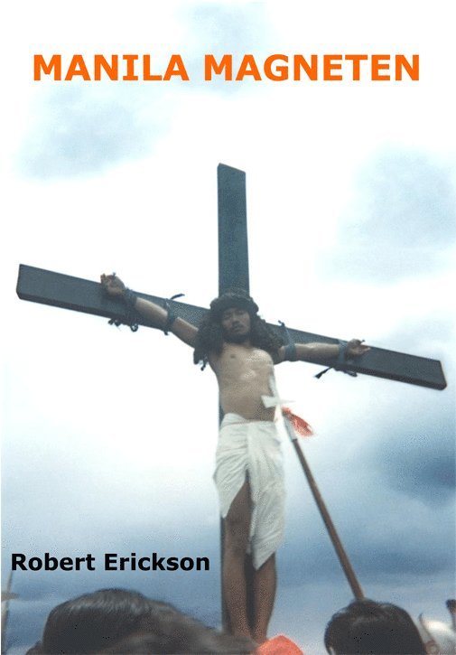 Robert Erickson - Manila Magneten, Storpocket