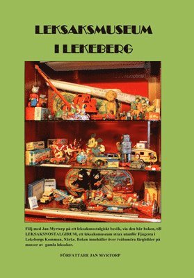 Jan Myrtorp - Leksaksmuseum, Häftad