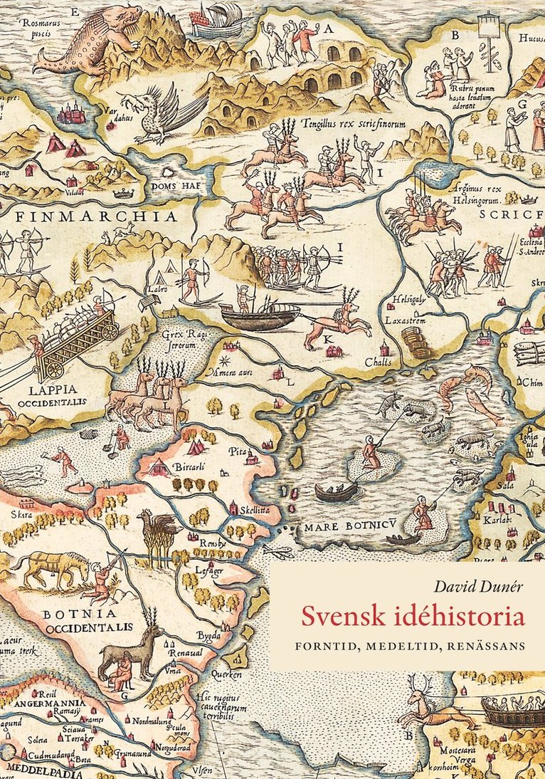 Svensk idéhistoria : forntid, medeltid, renässans 1