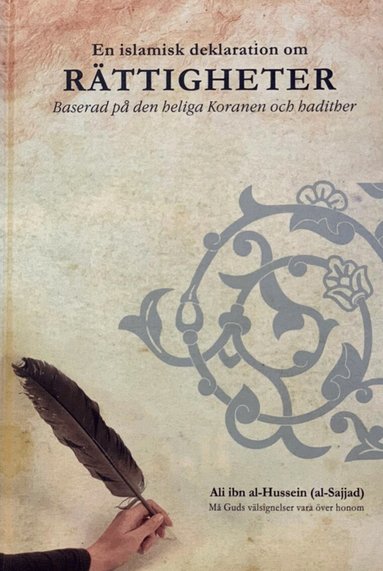 Abuhamza Althomali - En islamisk deklaration om rättigheter : baserad på den heliga Koranen och habither, Inbunden