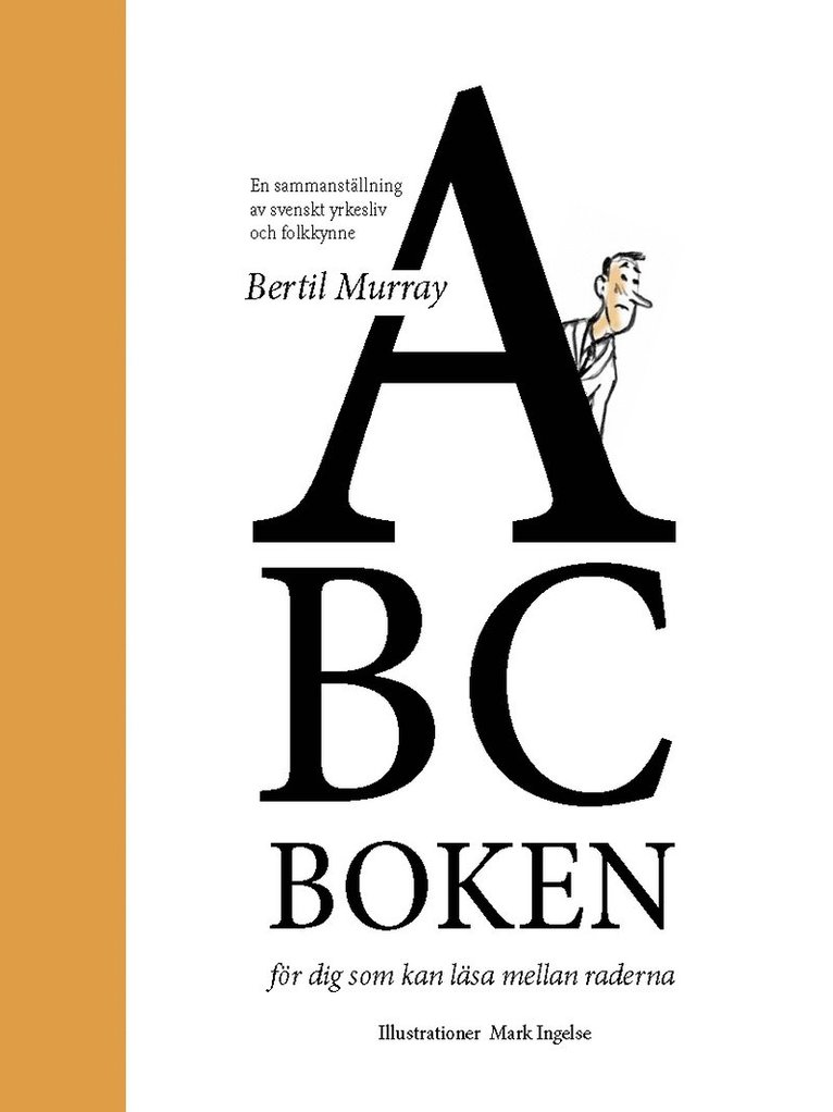 ABC boken - för dig som kan läsa mellan raderna 1