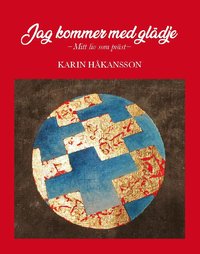 bokomslag Jag kommer med glädje