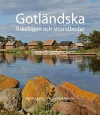 bokomslag Gotländska fiskelägen och strandbodar