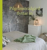 bokomslag Pilgrimsträdgård flyttar in