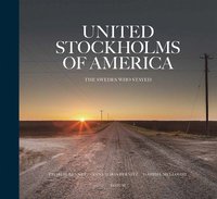 bokomslag United Stockholms of America : The Swedes who stayed