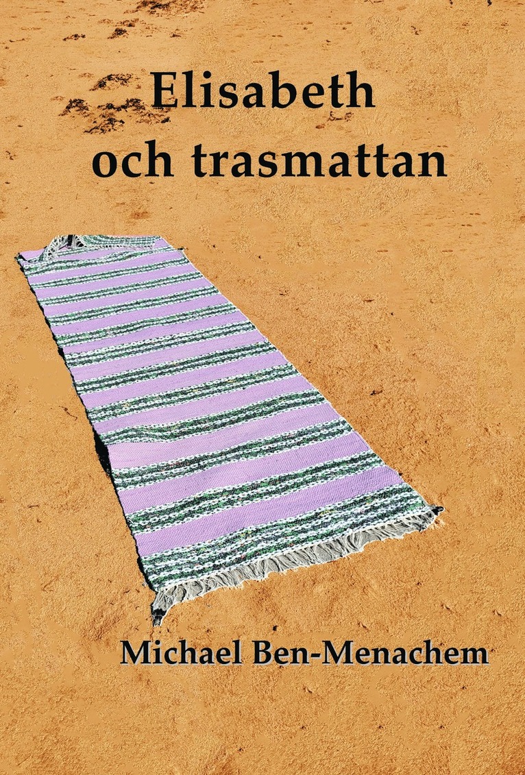 Elisabeth och trasmattan 1