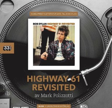 bokomslag Bob Dylan : Highway 61 Revisited