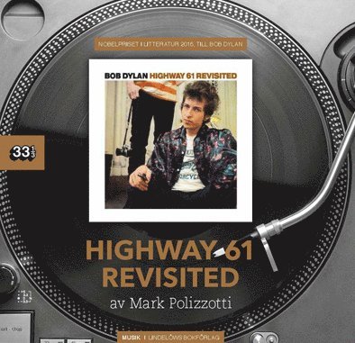 Bob Dylan : Highway 61 Revisited 1