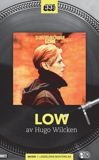 bokomslag David Bowie: Low