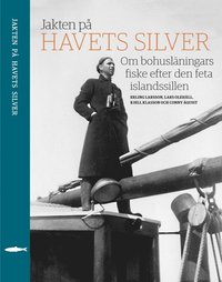 bokomslag Jakten på havets silver