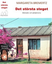 bokomslag Det största steget