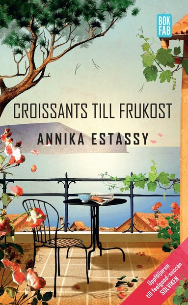 Annika Estassy - Croissants till frukost, Pocket