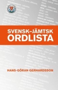 bokomslag Svensk - jämtsk ordlista