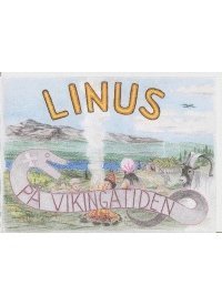 Rolf Kjellberg - Linus på Vikingatiden, Inbunden