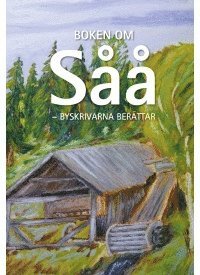 Boken om Såå - byskrivarna berättar 1