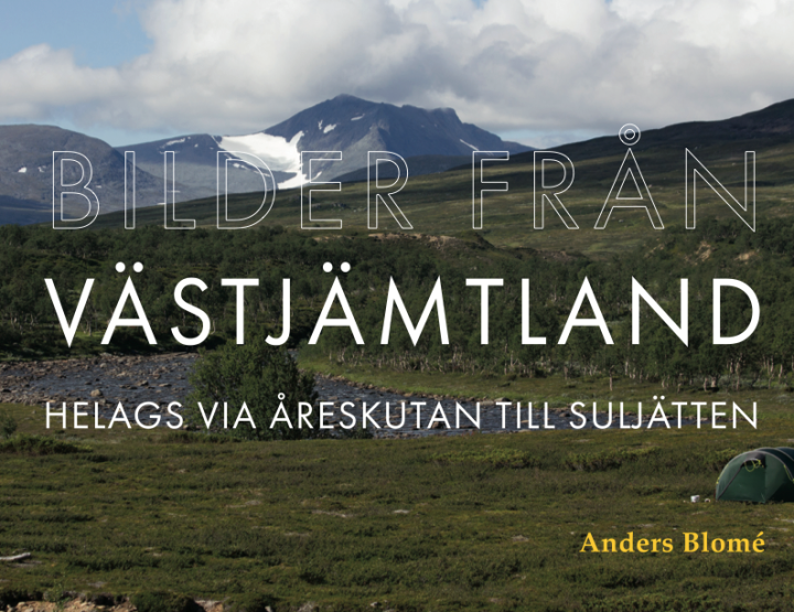 Bilder från Västjämtland : Helags via Åreskutan till Suljätten 1