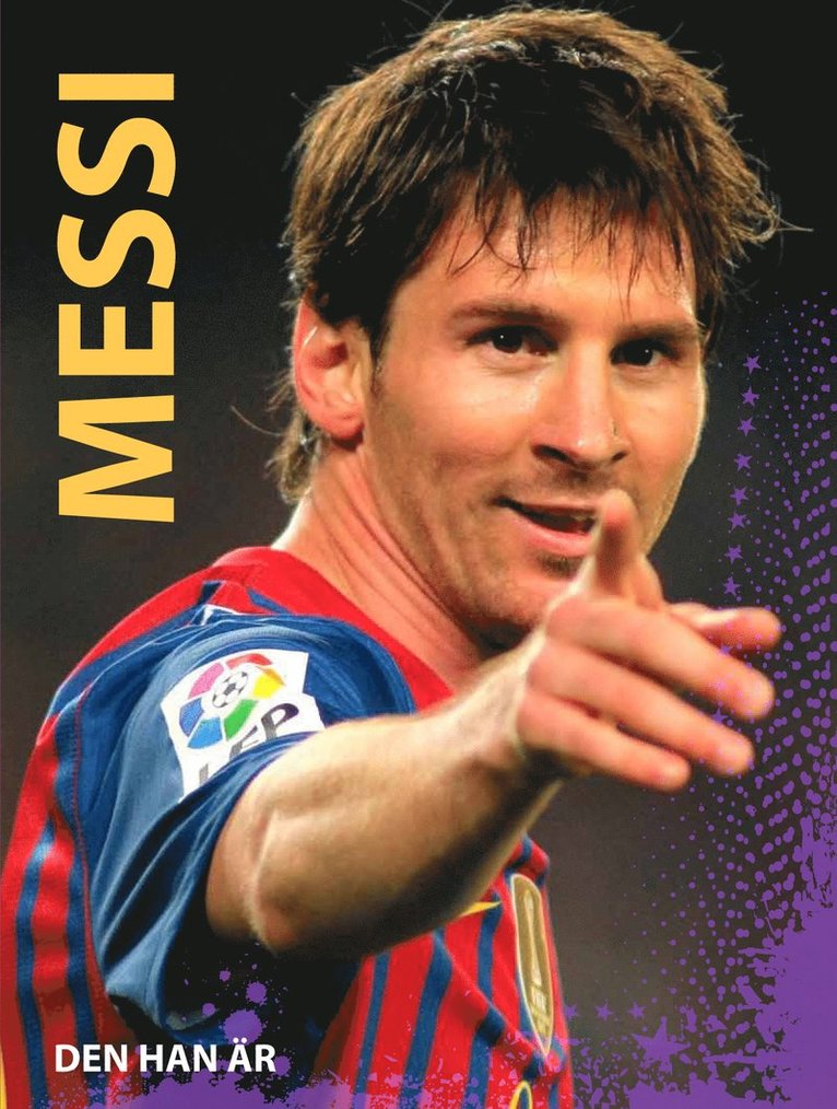 Messi – den han är