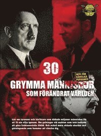 Illugi Jökulsson - 30 grymma människor som förändrat världen, Inbunden