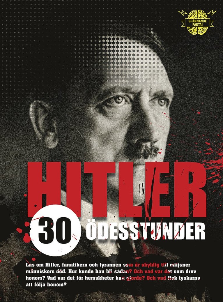 Hitler : 30 ödesstunder 1
