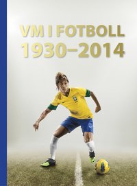 bokomslag VM i fotboll 1930-2014