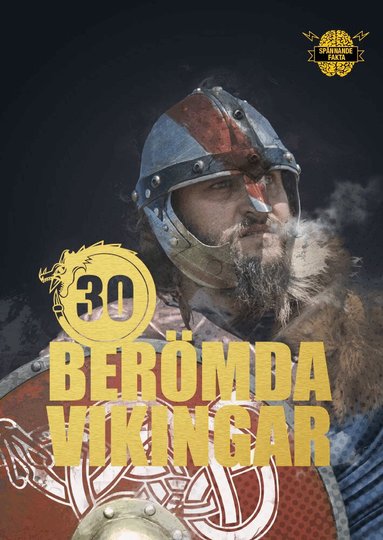 Illugi Jökulsson - 30 berömda vikingar, Inbunden
