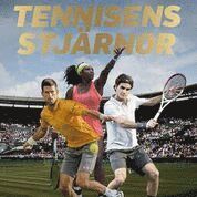 bokomslag Tennisens stjärnor