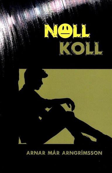 Arnar Már Arngrímsson - Noll koll, Häftad