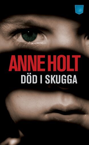 Anne Holt - Död i skugga, Pocket