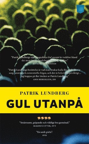 Patrik Lundberg - Gul utanpå, Pocket. Tillgänglighet: Lägg i varukorg