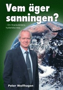 Peter Wolfhagen - Vem äger sanningen?, Häftad