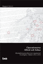 Brottsförebyggande rådet/Brå - Operationerna Alfred och Selma :  myndighetssamverkan mot organiserad brottslighet i Malmö 2012–2014, Häftad