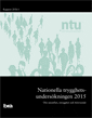 bokomslag Nationella trygghetsundersökningen NTU 2015 : om utsatthet, otrygghet och förtroende