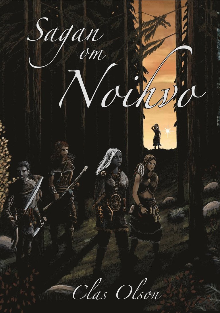 Clas Olson - Sagan om Noihvo, Häftad