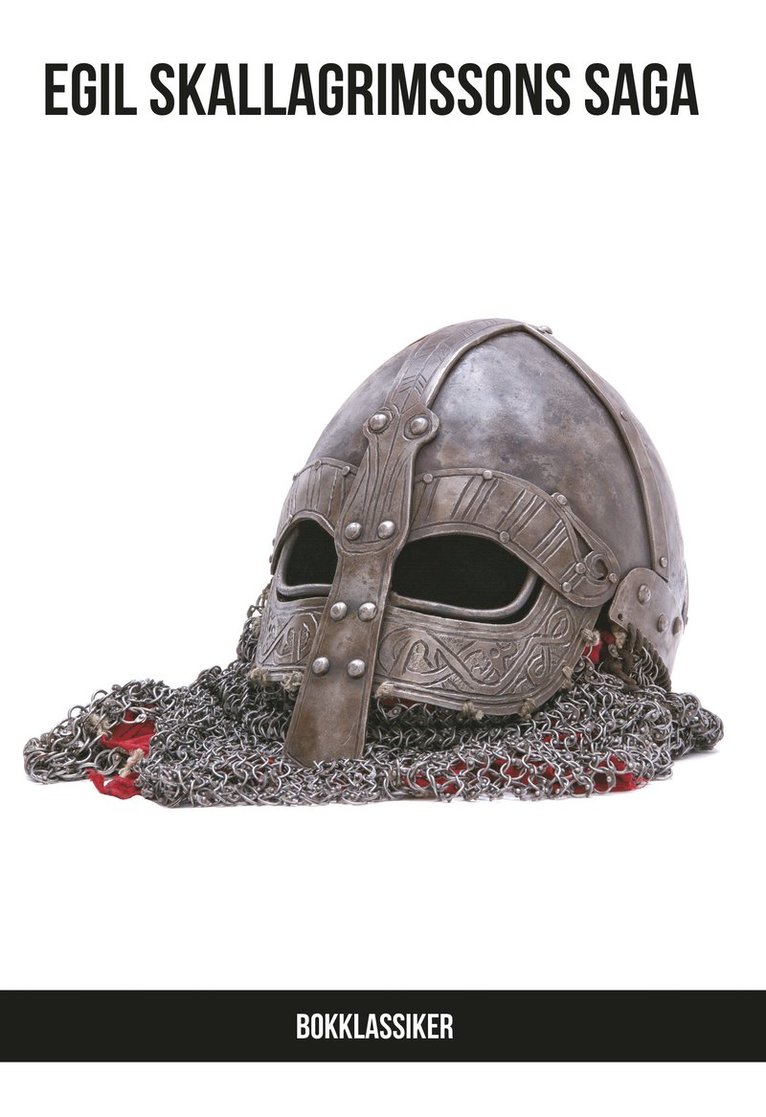 Egil Skallagrimssons Saga, Inbunden