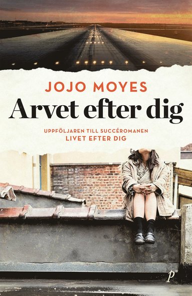 Jojo Moyes - Arvet efter dig, Pocket