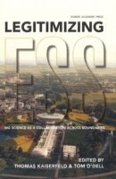 Olof Hallonsten, Gustav Holmberg, Victoria Höög, Thomas Kaiserfeld, Max Liljefors, Tobias Linné, Tom O'Dell, Birgitta G. Olander, Sara von Platen, Josephine V. Rekers, Kerstin Sandell, Thomas Kaiserfeld, Tom O'Dell - Legitimizing ESS : big science as a collaboration across boundaries, Inbunden