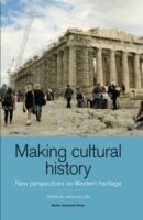 Anna Källén, Anna Kallen - Making cultural history : new perspectives on Western heritage, Häftad
