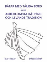 bokomslag Båtar med täljda bord samt Arkeologiska båtfynd och levande tradition