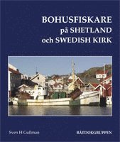 bokomslag Bohusfiskare på Shetland och Swedish Kirk