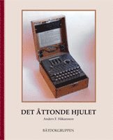 Anders F. Håkansson - Det åttonde hjulet, Inbunden
