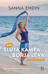 bokomslag Nya Sluta kämpa - börja leva!