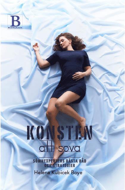 Helena Kubicek Boye - Konsten att sova, Inbunden